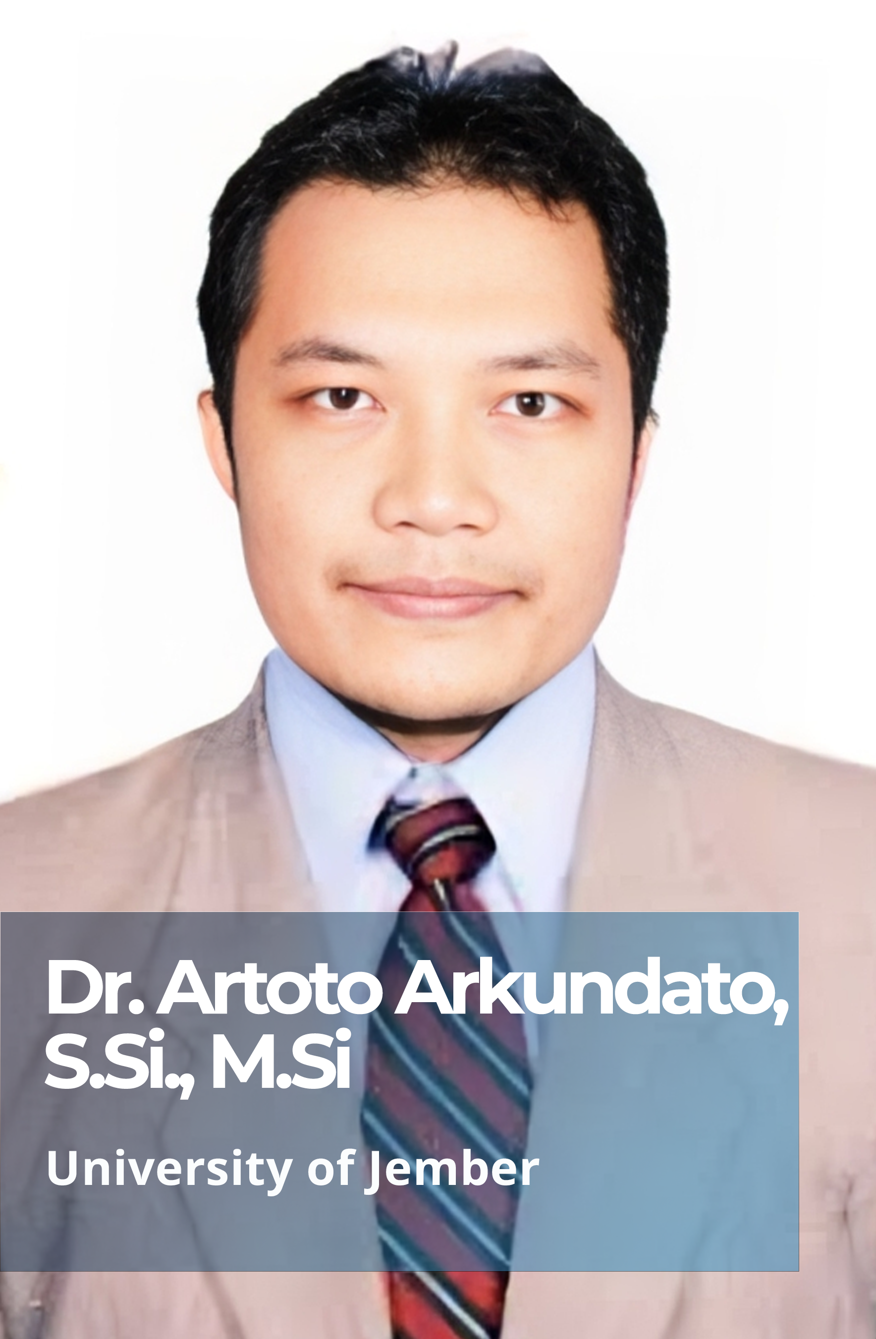 Dr. Artoto Arkundato, S.Si., M.Si