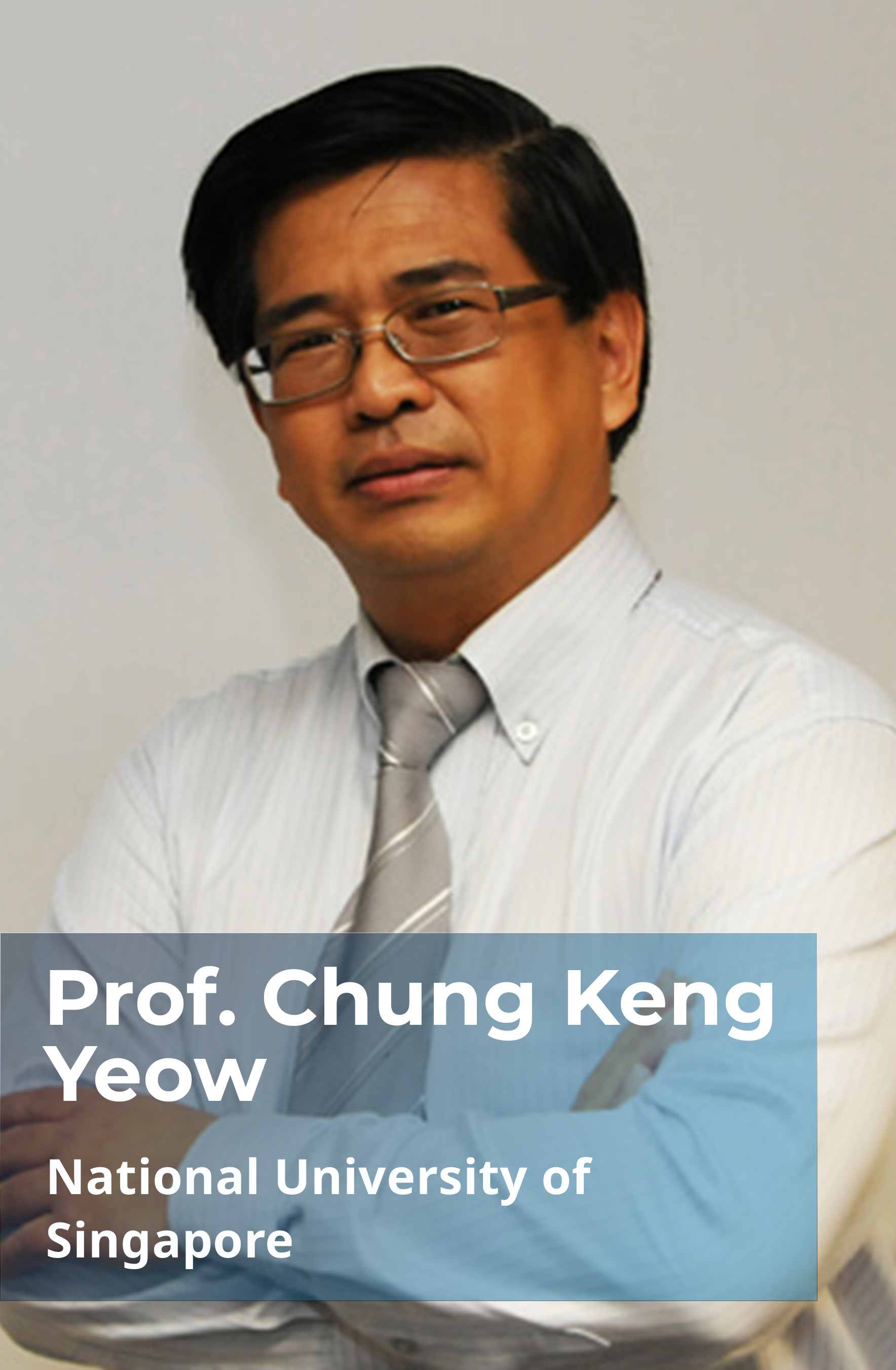 Prof. Chung Keng Yeow